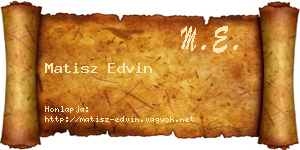 Matisz Edvin névjegykártya
